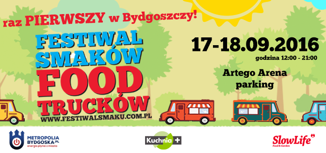 I Festiwal Smaków Food Trucków w Bydgoszczy